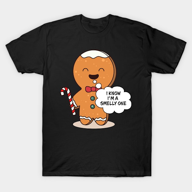 Gingerbread Family Pajama I Know I'm A Smelly One T-Shirt by Wear Apparel